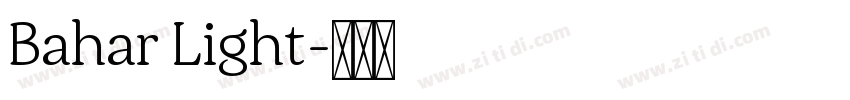 Bahar Light字体转换